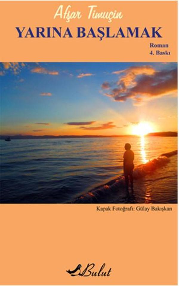 Yarına Başlamak - Bulut Yayınları - Image 1