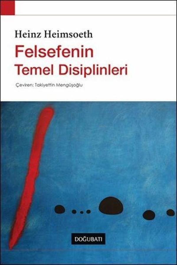 Felsefenin Temel Disiplinleri - Doğu Batı Yayınları - Image 1
