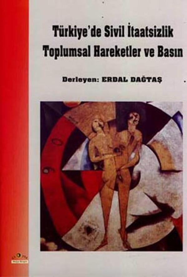 Türkiye'de Sivil İtaatsizlik, Toplumsal Hareketler ve Basın - Ütopya Yayınevi - Image 1