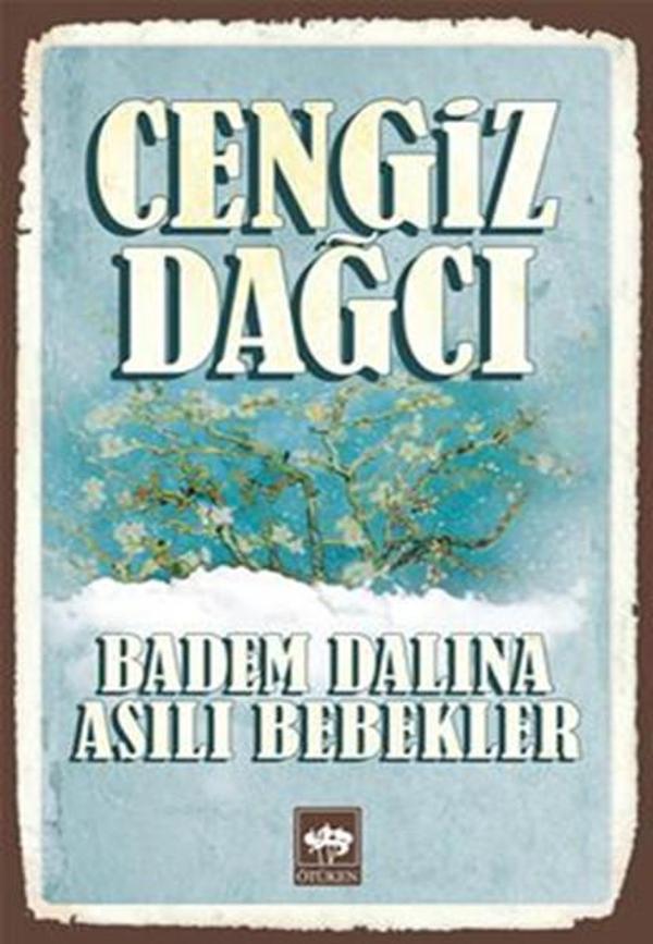 Badem Dalına Asılı Bebekler - Ötüken Neşriyat - Image 1