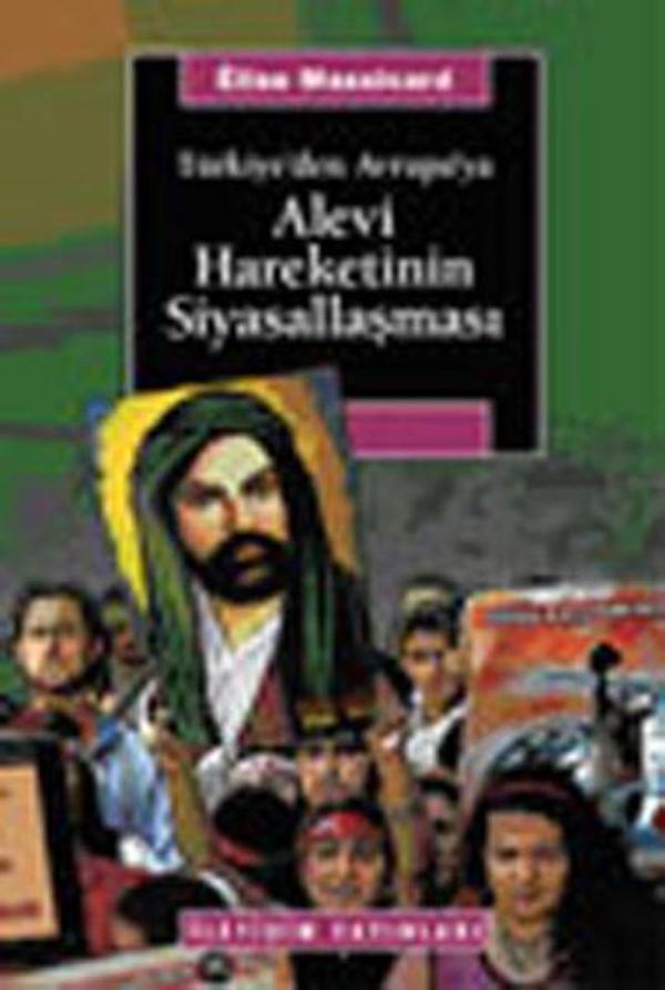Türkiye'den Avrupa'ya Alevi Hareketinin Siyasallaşması - İletişim Yayınları - Image 1