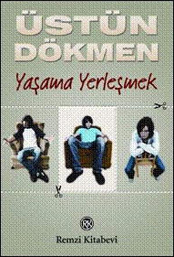 Küçük Şeyler 3 - Yaşama Yerleşmek - Remzi Kitabevi - Image 1