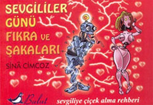 Sevgililer Günü Fıkra ve Şakaları-Sevgiliye Çiçek Alma Rehberi - Bulut Yayınları - Image 1