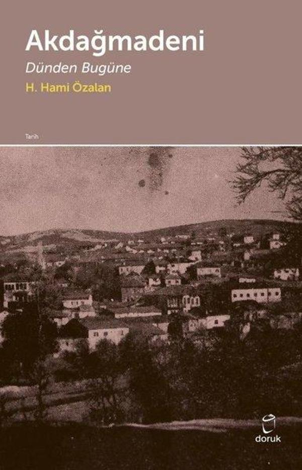 Akdağmadeni - Dünden Bugüne - Doruk Yayınları - Image 1
