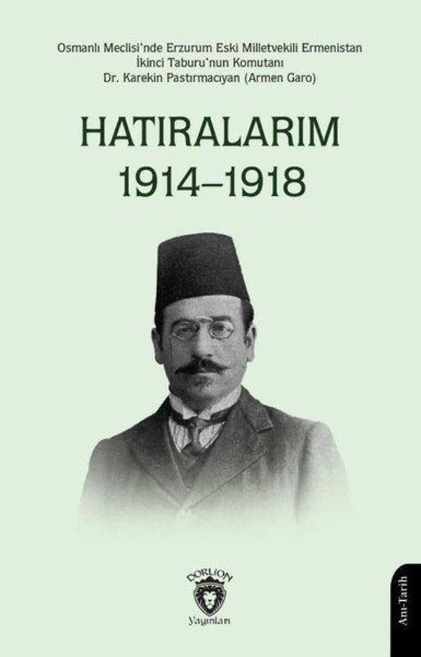 Hatıralarım 1914 - 1918 - Dorlion Yayınevi - Image 1