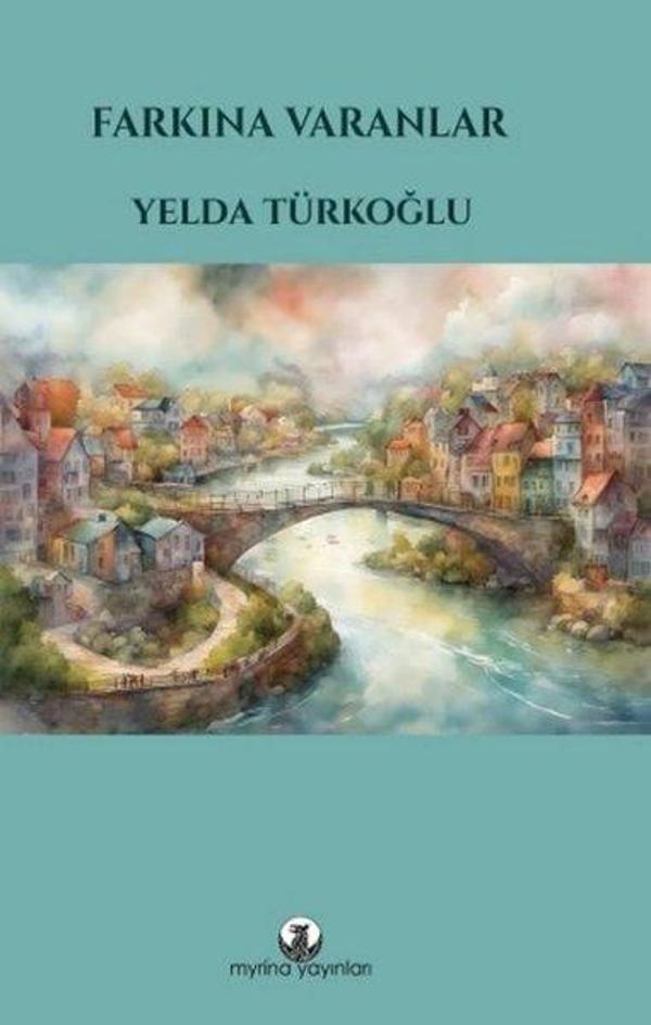 Farkına Varanlar - Myrina Yayınları - Image 1
