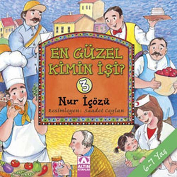 En Güzel Kimin İşi? - 3 - Altın Kitaplar - Image 1