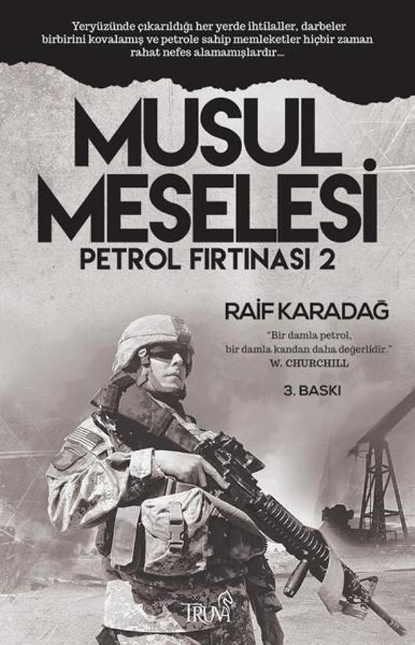 Musul Meselesi Petrol Fırtınası 2 - Truva Yayınları - Image 1