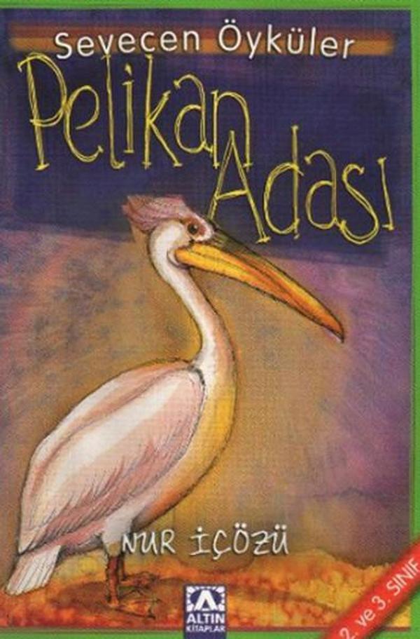 Pelikan Adası-Sevecen Öyküler - Altın Kitaplar - Image 1