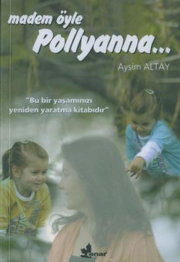 Madem Öyle Pollyanna... - Çınar Yayınları - Image 1