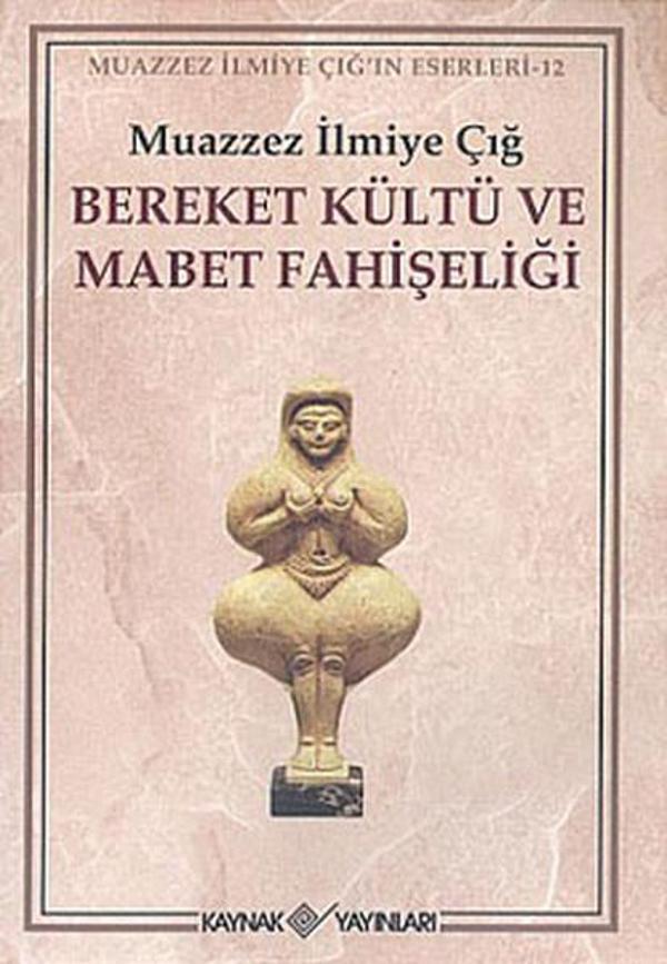 Bereket Kültü ve Mabet Fahişeliği - Kaynak Yayınları - Image 1