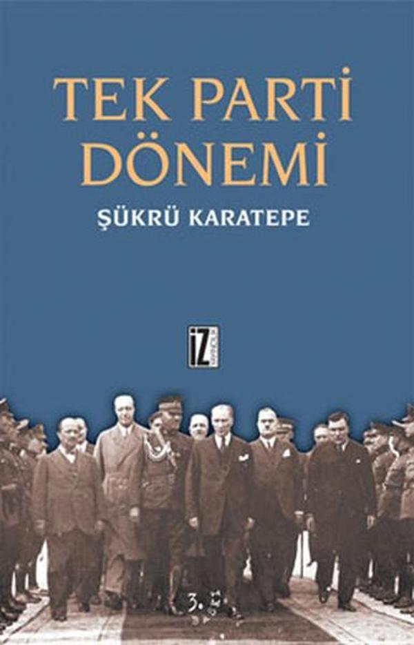 Tek Parti Dönemi - İz Yayıncılık - Image 1