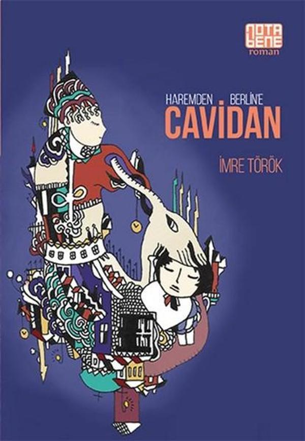 Haremden Berlin'e Cavidan - Nota Bene Yayınları - Image 1