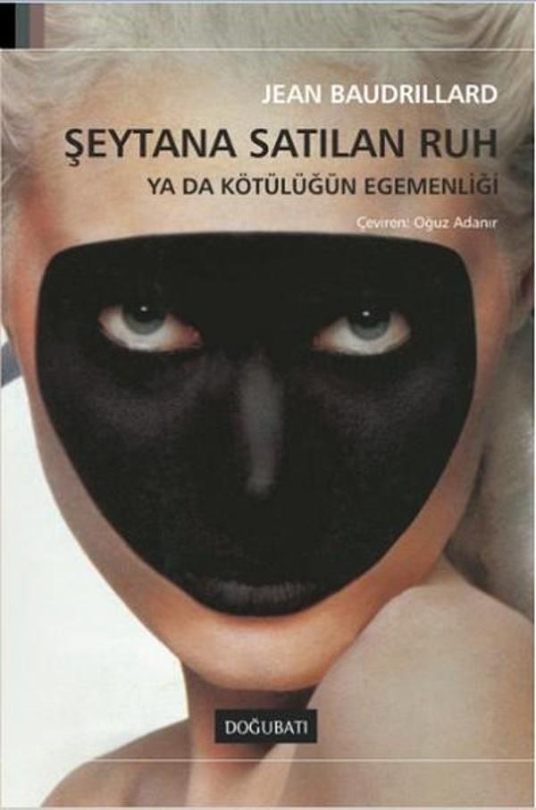 Şeytana Satılan Ruh - Doğu Batı Yayınları - Image 1
