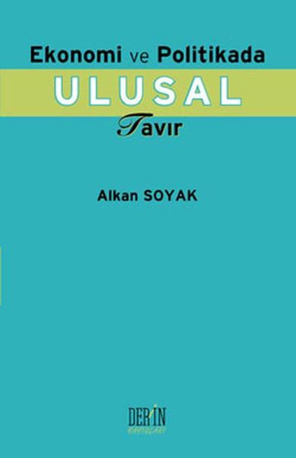 Ekonomi ve Politikada Ulusal Tavır - Derin Yayınları - Image 1