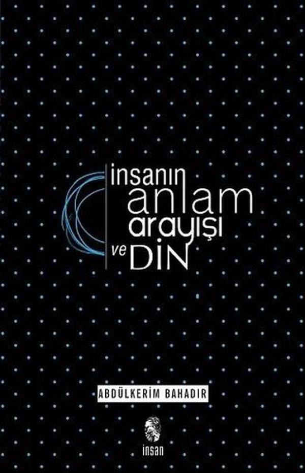 İnsanın Anlam Arayışı ve Din - İnsan Yayınları - Image 1