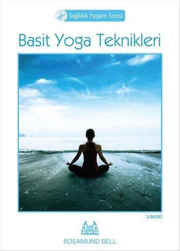 Basit Yoga Teknikleri - Arkadaş Yayıncılık - Image 1