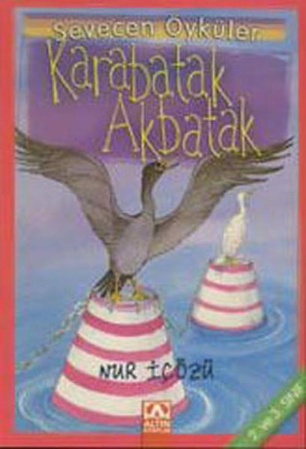 Karabatak-Akbatak - Sevecen Öyküler - Altın Kitaplar - Image 1