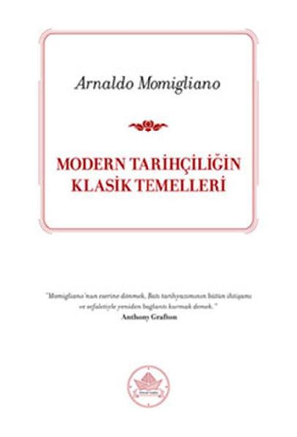 Modern Tarihçiliğin Klasik Temelleri - İthaki Yayınları - Image 1