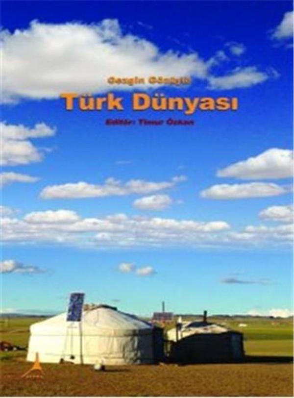 Gezgin Gözüyle Türk Dünyası - Alter Yayınları - Image 1