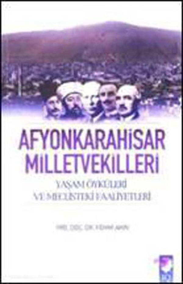 Afyonkarahisar Milletvekilleri - IQ Kültür Sanat Yayıncılık - Image 1