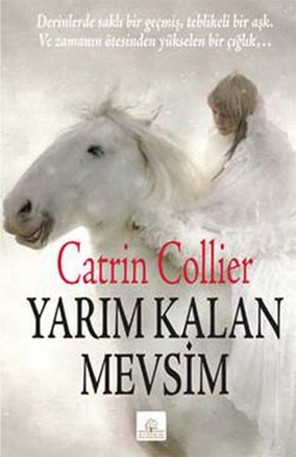 Yarım Kalan Mevsim - Kyrhos Yayınları - Image 1