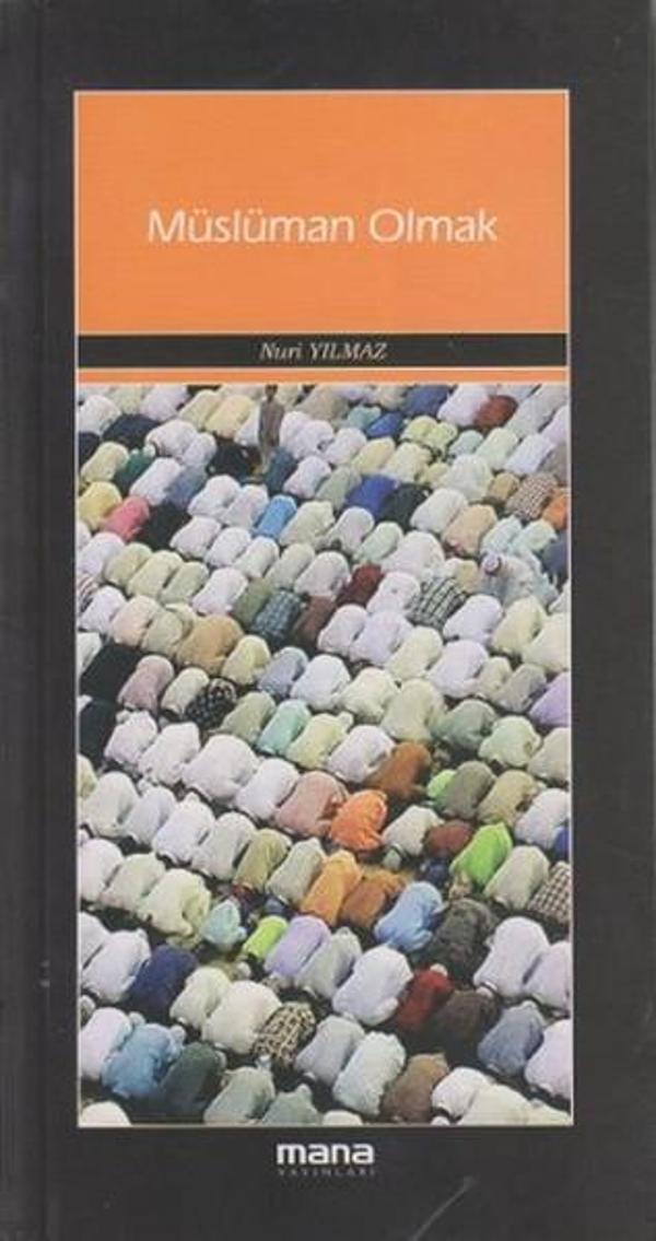 Müslüman Olmak - Mana Yayınları - Image 1
