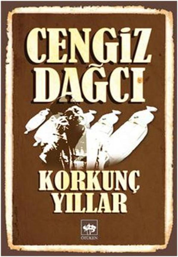 Korkunç Yıllar - Ötüken Neşriyat - Image 1