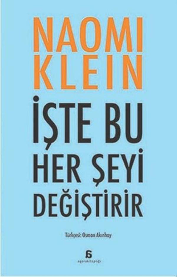 İşte Bu Her Şeyi Değiştirir - Agora Kitaplığı - Image 1
