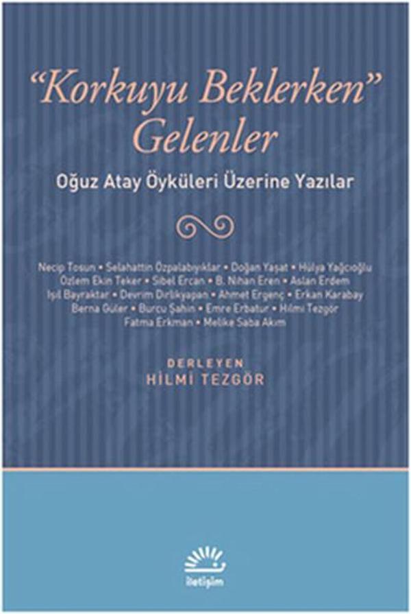 Korkuyu Beklerken Gelenler - İletişim Yayınları - Image 1