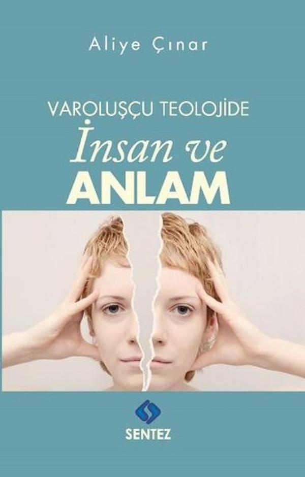 Varoluşçu Teolojide İnsan ve Anlam - Sentez Yayıncılık - Image 1