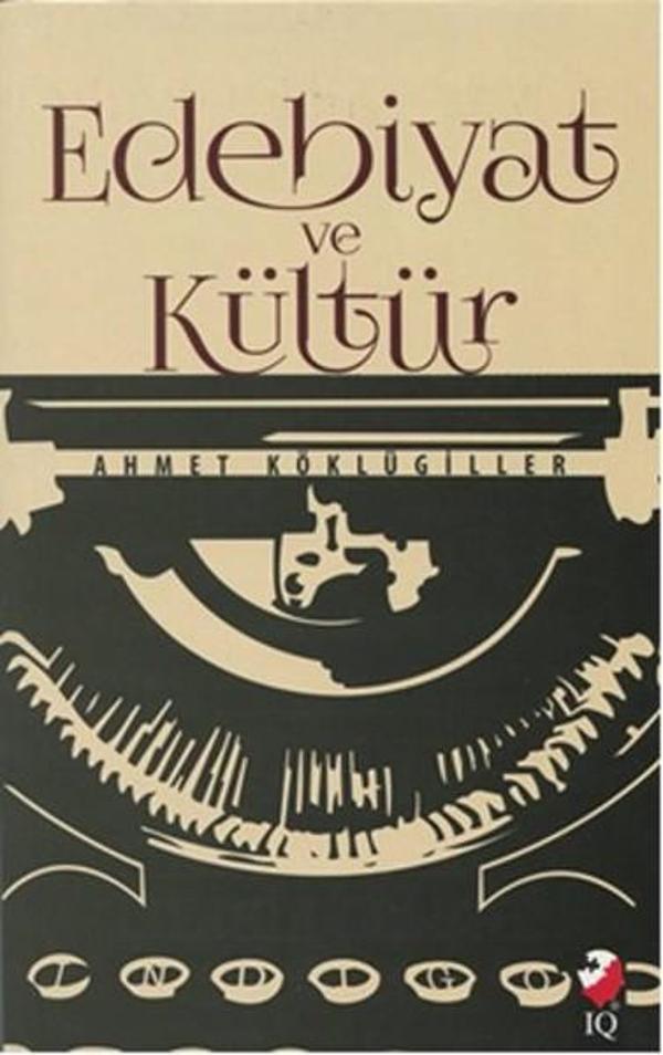 Edebiyat ve Kültür - IQ Kültür Sanat Yayıncılık - Image 1