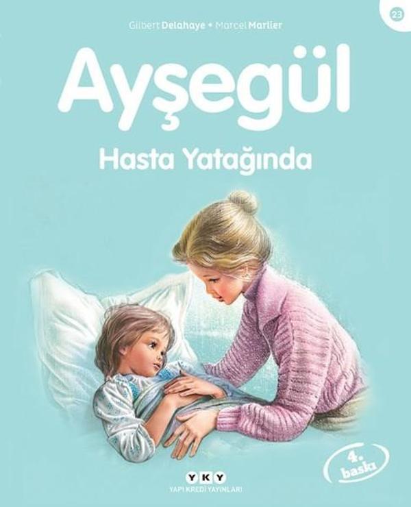 Ayşegül 23 - Hasta Yatağında - Yapı Kredi Yayınları - Image 1