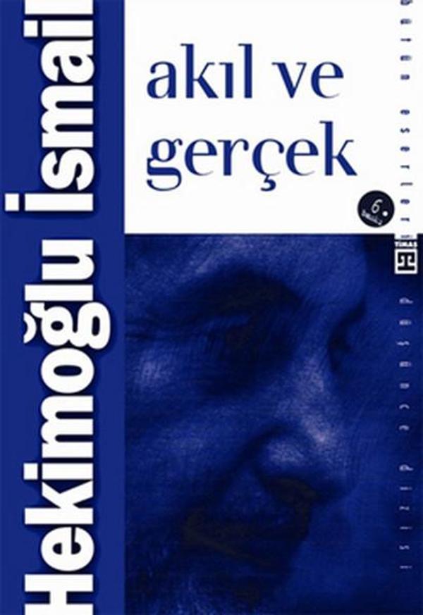 Akıl ve Gerçek - Timaş Yayınları - Image 1