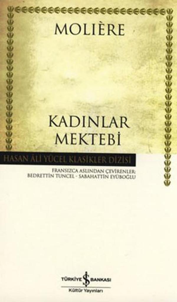 Kadınlar Mektebi - Hasan Ali Yücel Klasikleri - İş Bankası Kültür Yayınları - Image 1