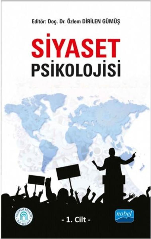 Siyaset Psikolojisi - 1. Cilt - Nobel Akademik Yayıncılık - Image 1
