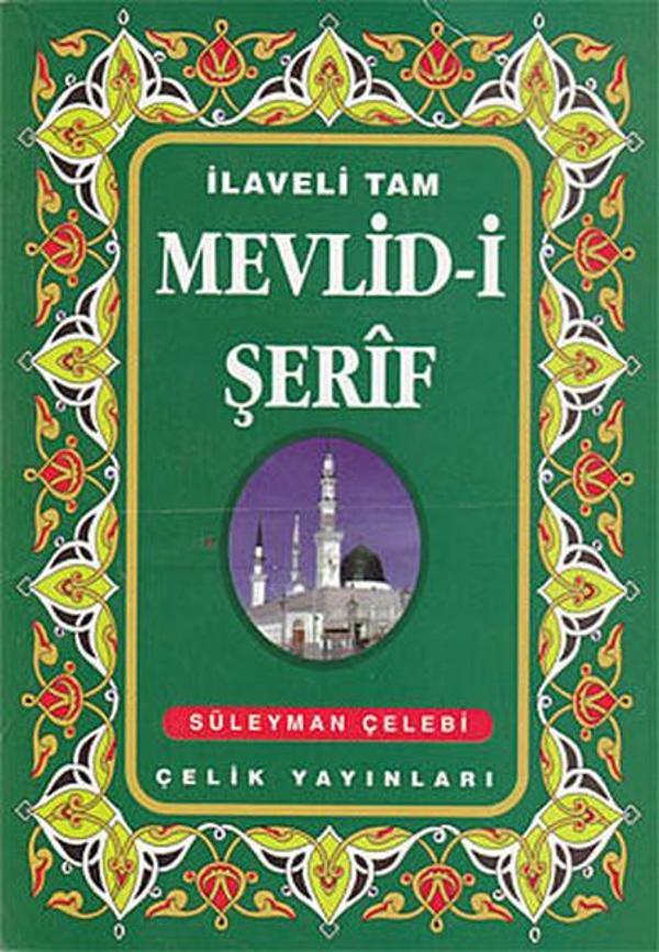 İlaveli Tam Mevlid-i Şerif - Çelik Yayınevi - Image 1