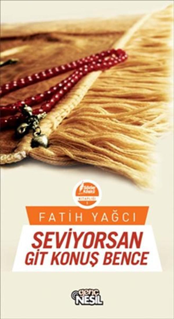 Seviyorsan Git Konuş Bence - Genç Nesil - Image 1