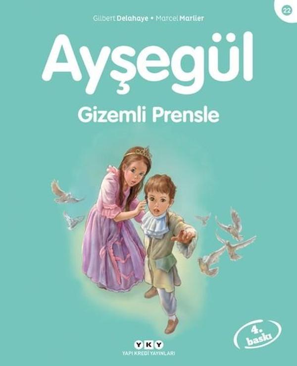 Ayşegül 22 - Gizemli Prensle - Yapı Kredi Yayınları - Image 1