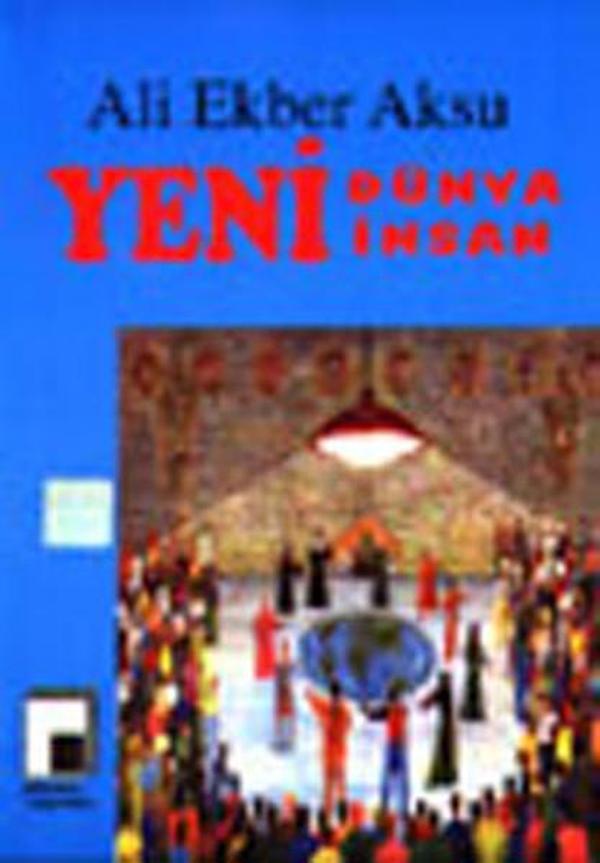 Yeni Dünya Yeni İnsan - Pencere Yayınları - Image 1
