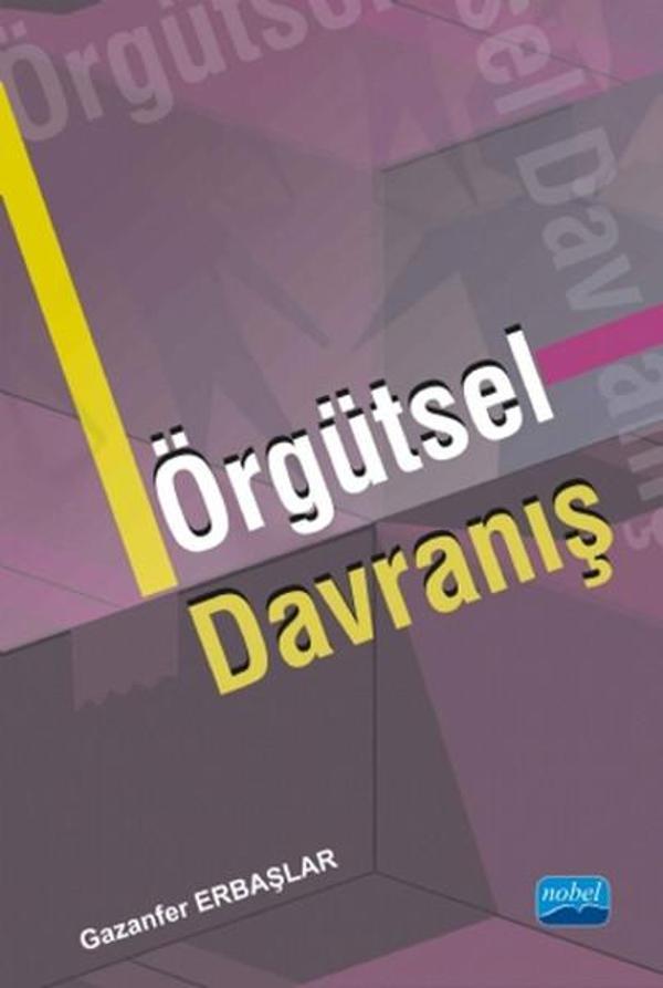 Örgütsel Davranış - Nobel Akademik Yayıncılık - Image 1