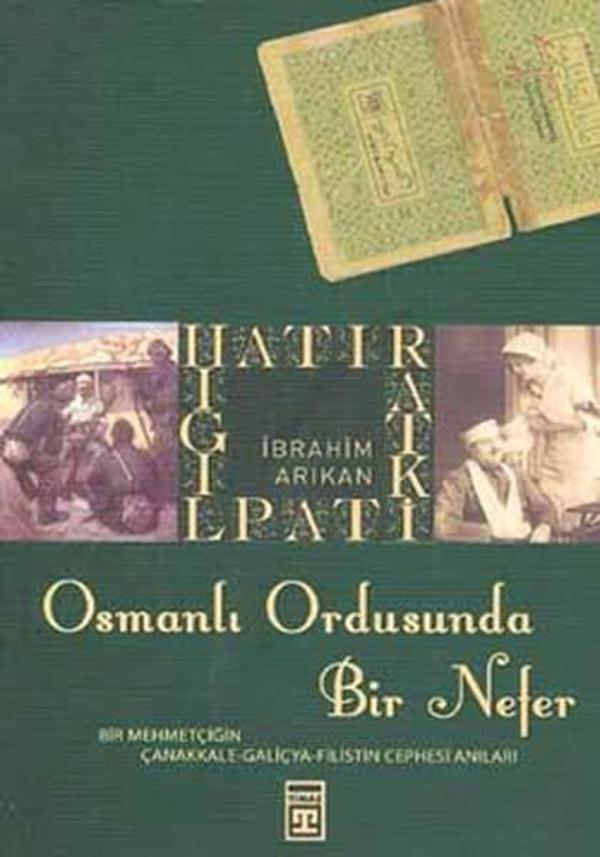 Osmanlı Ordusunda Bir Nefer - Timaş Yayınları - Image 1