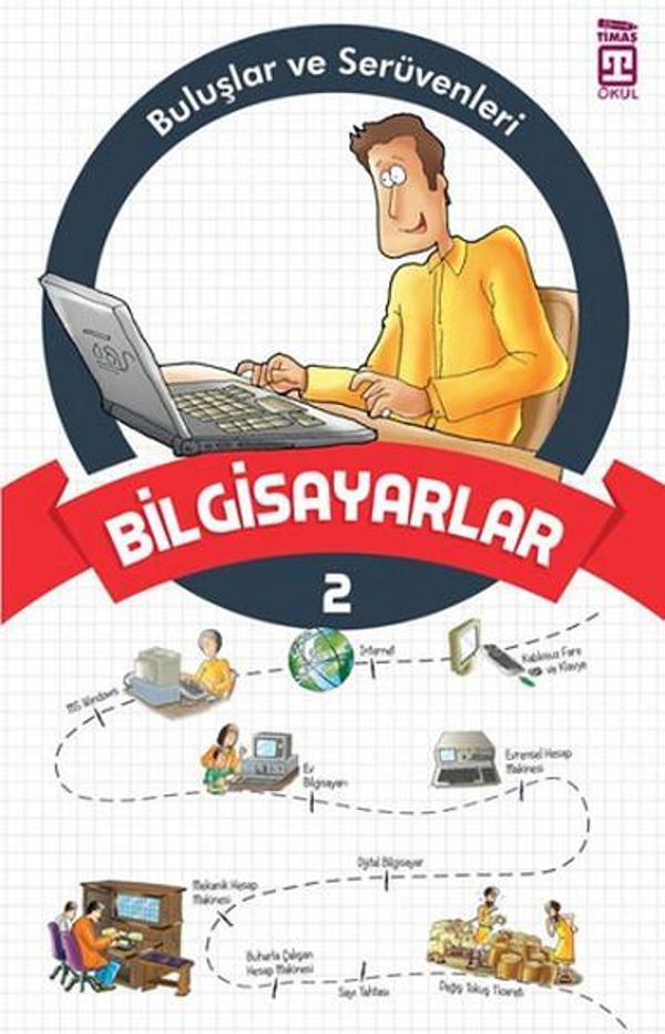 Buluşlar ve Serüvenleri - Bilgisayar - Genç Timaş - Image 1