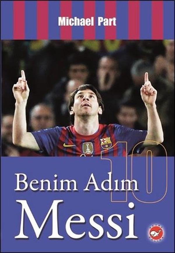 Benim Adım Messi - Beyaz Balina Yayınları - Image 1