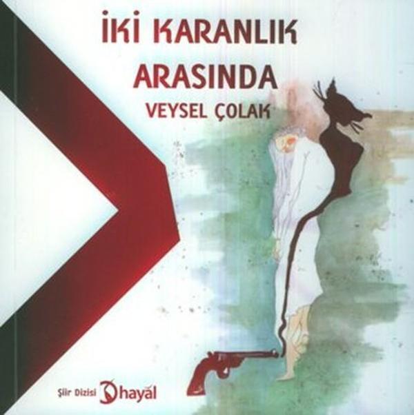 İki Karanlık Arasında - Hayal - Image 1