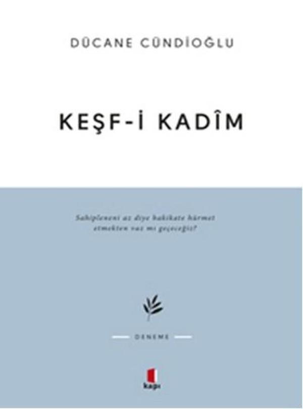 Keşf-i Kadim İmam Gazali'ye Dair - Kapı Yayınları - Image 1