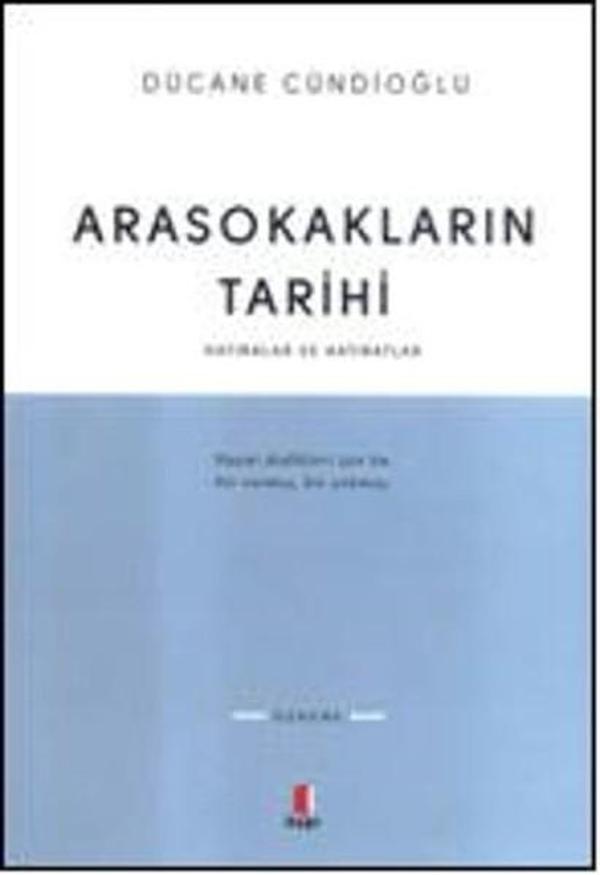 Arasokakların Tarihi Hatıralar ve Hatıratlar - Kapı Yayınları - Image 1