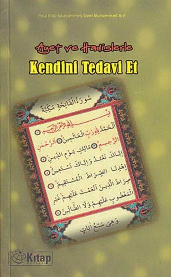 Ayet ve Hadislerle Kendini Tedavi Et - Kitap Dünyası - Image 1