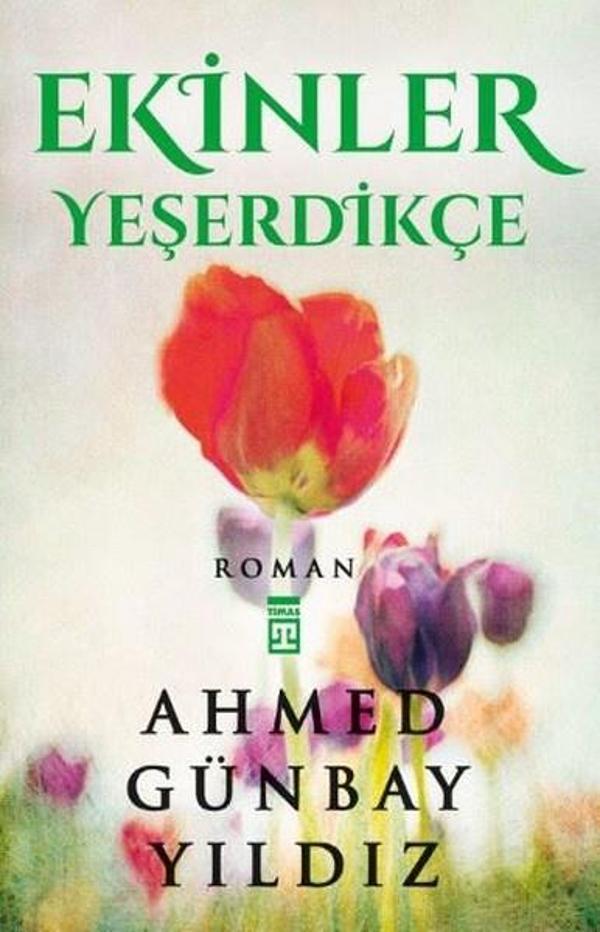Ekinler Yeşerdikçe - Timaş Yayınları - Image 1