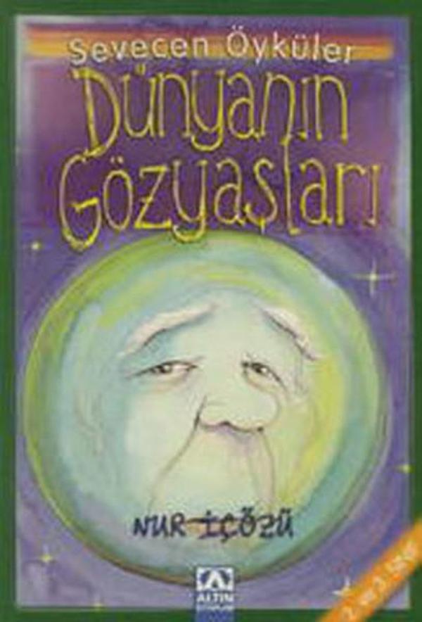 Dünyanın Gözyaşları - Sevecen Öyküler - Altın Kitaplar - Image 1